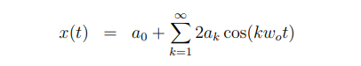 x(t)
ao + 2a;; cos(kw.t)
k=1
||
