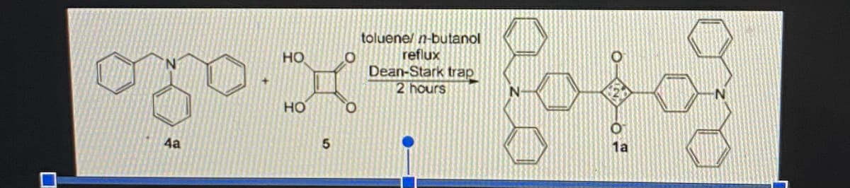 toluene/ n-butanol
reflux
Dean-Stark trap
2 hours
HO
но
Q.
4a
