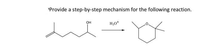 'Provide a step-by-step mechanism for the following reaction.
он
