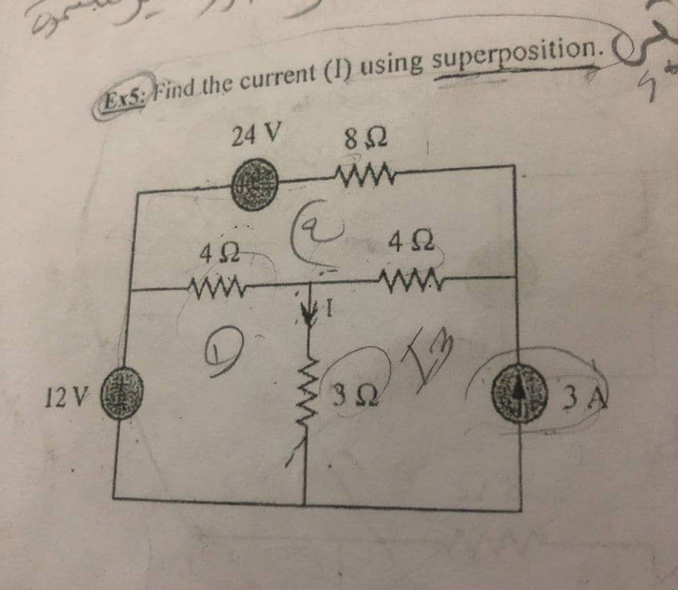 12V
Ex5; Find the current (I) using superposition.
24 V
452
www
Ο
ε
8 Ω
ΜΑ
a
Ι
3 Ω
4Ω
3A
