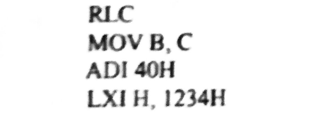 RLC
MOV B, C
ADI 40H
LXI H, 1234H
