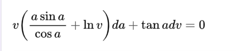 a sin a
+ In v ) da + tan adv = 0
COs a
