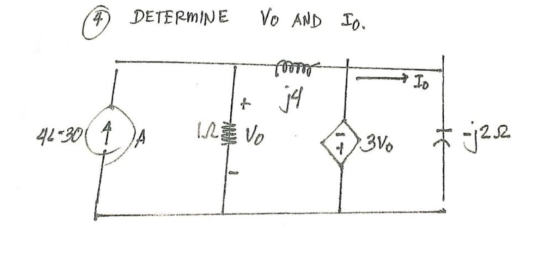 DETERMINE
Vo AND Io.
Jo
jA
IL Vo
4L-30( 4
of
