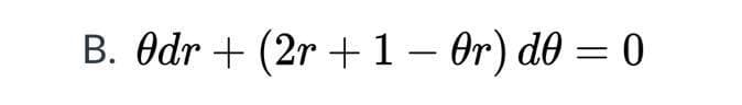 B. Odr + (2r + 1 – Or) do = 0
|
