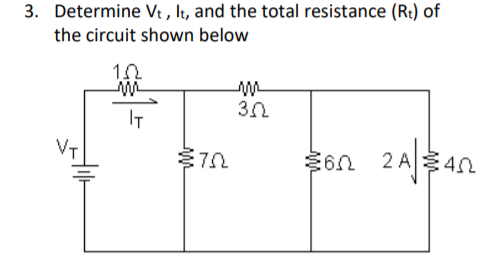 3. Determine Vt , It, and the total resistance (R:) of
the circuit shown below
IT
VT
을602 2시40
