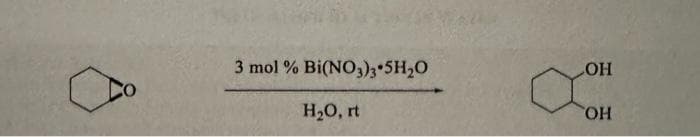 3 mol% Bi(NO3)3.5H2O
H2O, rt
OH
ОН