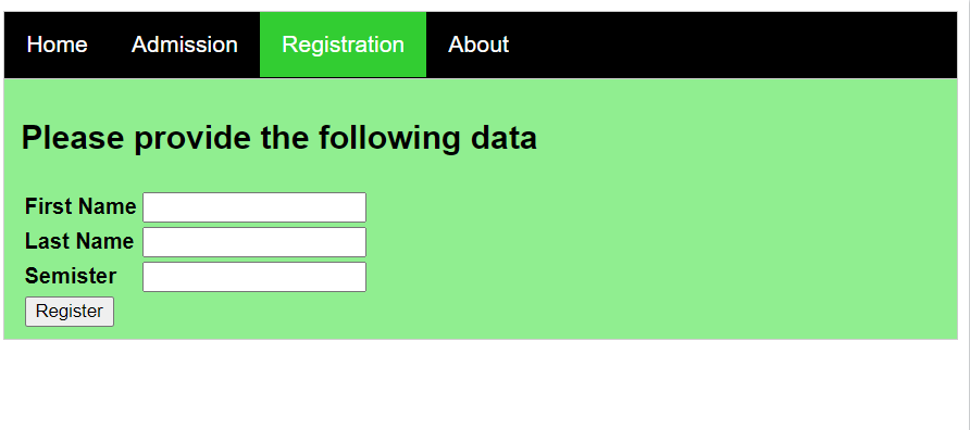 Home Admission Registration About
Please provide the following data
First Name
Last Name
Semister
Register