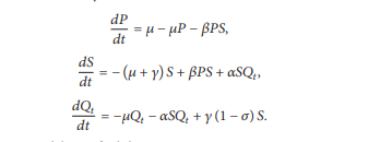 ds
dt
dQ₂
dt
dP
= μ-μP-BPS,
dt
- (μ + y) S + BPS + aSQ₁
= −µQ₁ - αSQ₁ + y (1-0) S.