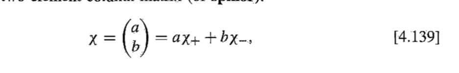 x = ()
a
X =
- ах+ +bx-,
[4.139]
