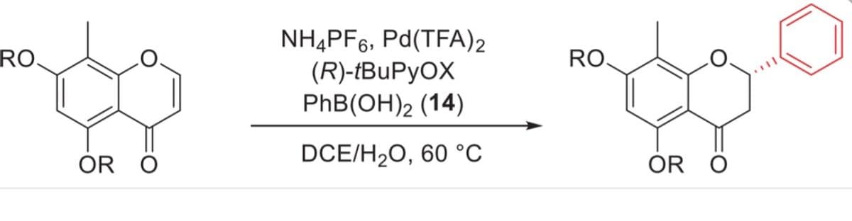 RO
OR O
NH4PF6, Pd(TFA)2
(R)-tBuPyOX
PhB(OH)2 (14)
DCE/H₂O, 60 °C
RO.
OR O