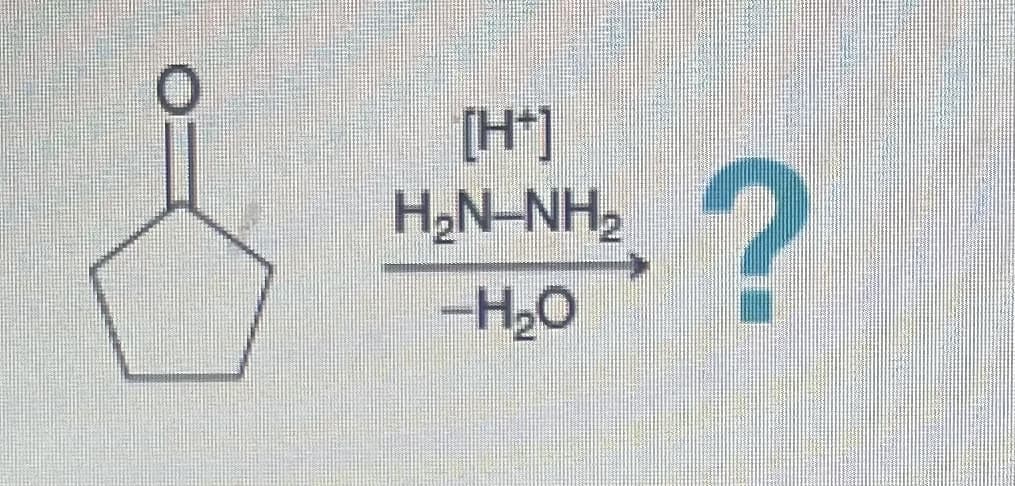 [H+]
HẸN NH
-H₂O
?