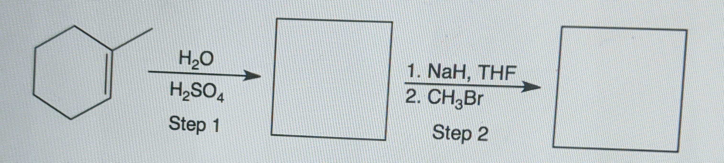 Н.О
1. NaH, THF
2. CH,Br
H2SO4
Step 1
Step 2
