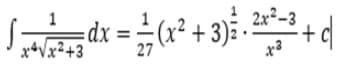 1
√ ₁+√7² dx = = √(x² + 3) = ₁ ²+² = ² + d
2x²-3
..
27
x3