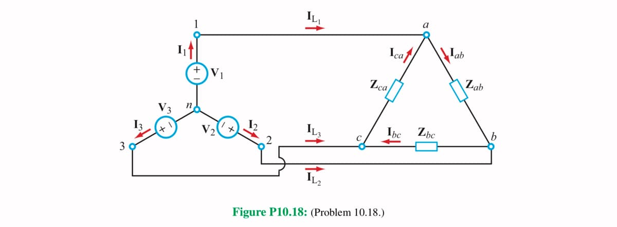 3
ܥܨܘܚܕ
V₁
IL₂
Zca
Figure P10.18: (Problem 10.18.)
Ica
Ibc Zbc
ab
Zab
b