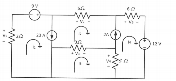 9 V
+ V2
+ V5 -
23 A
12
2A
14
12 V
+ V3
+
V4
13
