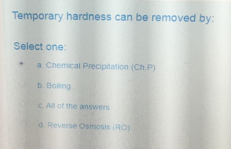 Temporary hardness can be removed by:
