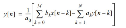 M
N
1
y[n]
E bax[n– k]- E ay[n– k]
dol k = 0
k = 1
