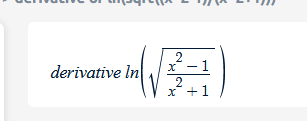 derivative In
2
x
2
x² +1