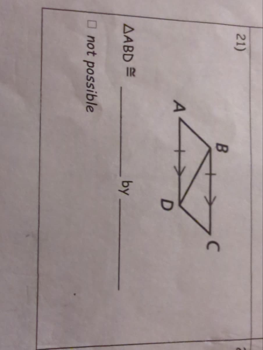 21)
AABD =
A
□not possible
B
by
с
7°
D