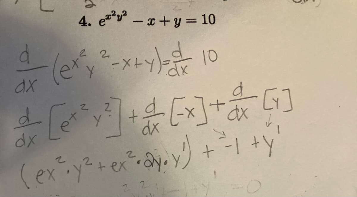 4. e*y - x+y = 10
%3D
2,
10
d.
+2 Ex]+ax
2.
dx
dx
+ex
2 2.
