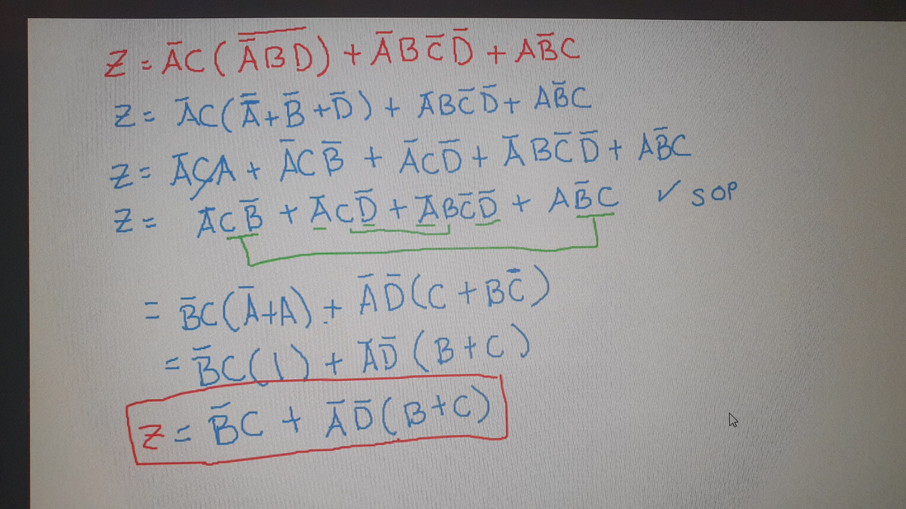 Z - ĀC (ĀBD) +ABCD + ABC
Z= ACCÃ+B +D ) + ABC Ō+ ABc
Z= AÇA + ACB + ACD + Ã BC D + ABC
Z= ACB + ACD VSOP
+ABCD + ABCC
= BC (Ã+A) + ADCC + BC)
-BC(1) + ÃD (B+C)
Z< BC t Ā (B+C)
