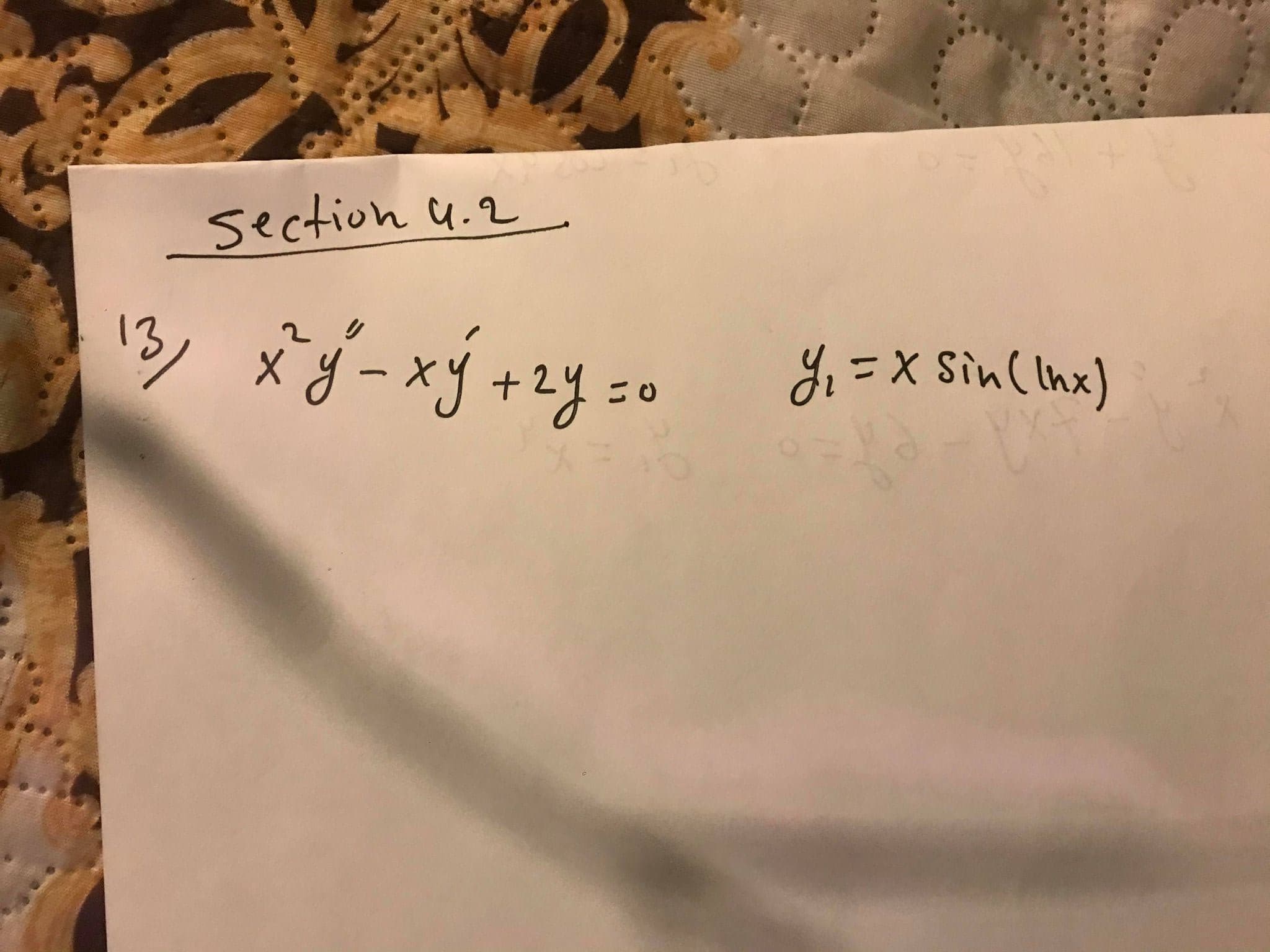 section u.2
13, xj-xý +zy =e
d=x Sin( Inx)
