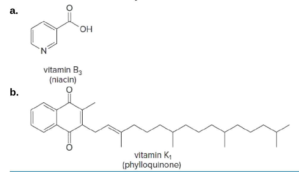 a.
HO,
vitamin B3
(niacin)
b.
vitamin K,
(phylloquinone)
