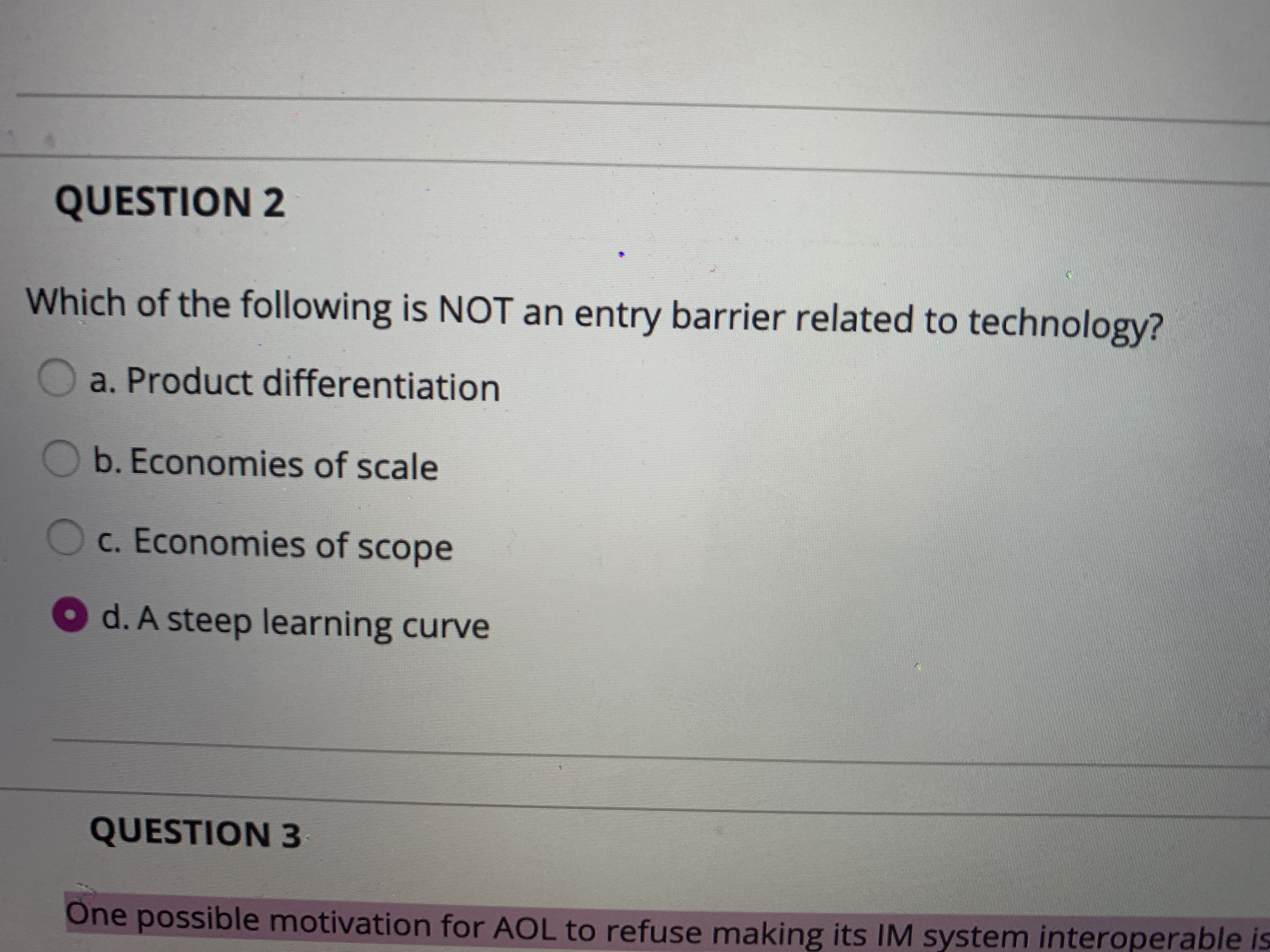 Which of the following is NOT an entry barrier related to technology?
