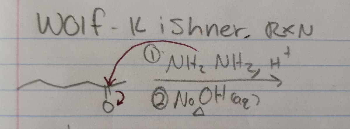 Wolf- Kishner, R*N
H
ỌNH NHa
No OH (₂)