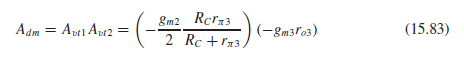 &m2 Rcr33
2 Rc +r13,
Adm = AulAr2
(-gm3ľ03)
(15.83)
