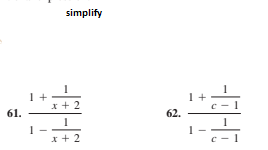 simplify
x + 2
61.
62.
x + 2
-E-
