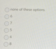 none of these options
15
4.
7.
