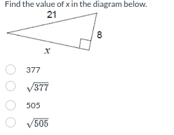 Find the value of x in the diagram below.
21
377
√377
505
√505
8