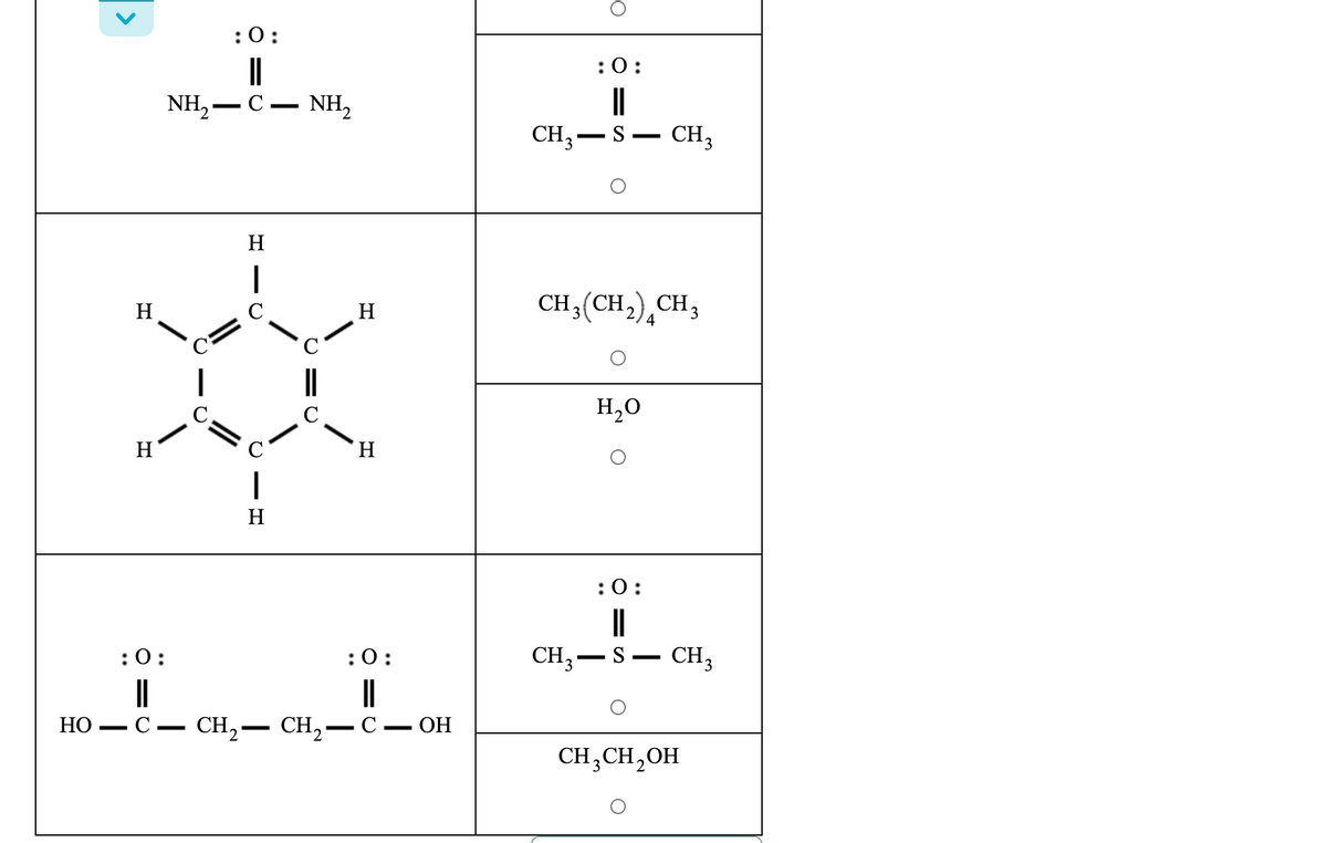 :0:
:0:
NH, — С — Nн,
CH;-S
CH3
H
CH3(CH,),CH;
H
H
4
C.
H,O
H
H.
|
H
:0:
||
:0:
CH;–S
- CH3
:0:
||
НО — С — СНн, — СH)—
С — ОН
CH,CH,OH
