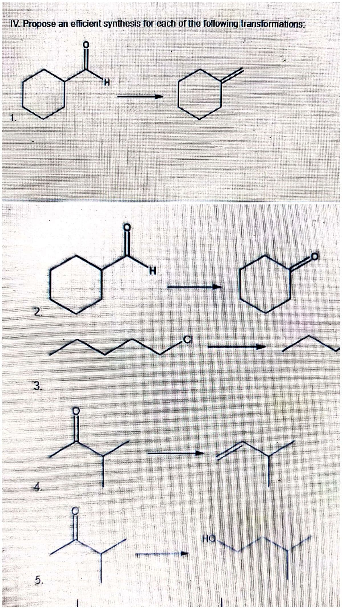 IV. Propose an efficient synthesis for each of the following transformations:
H.
1.
2.
3.
4.
5.

