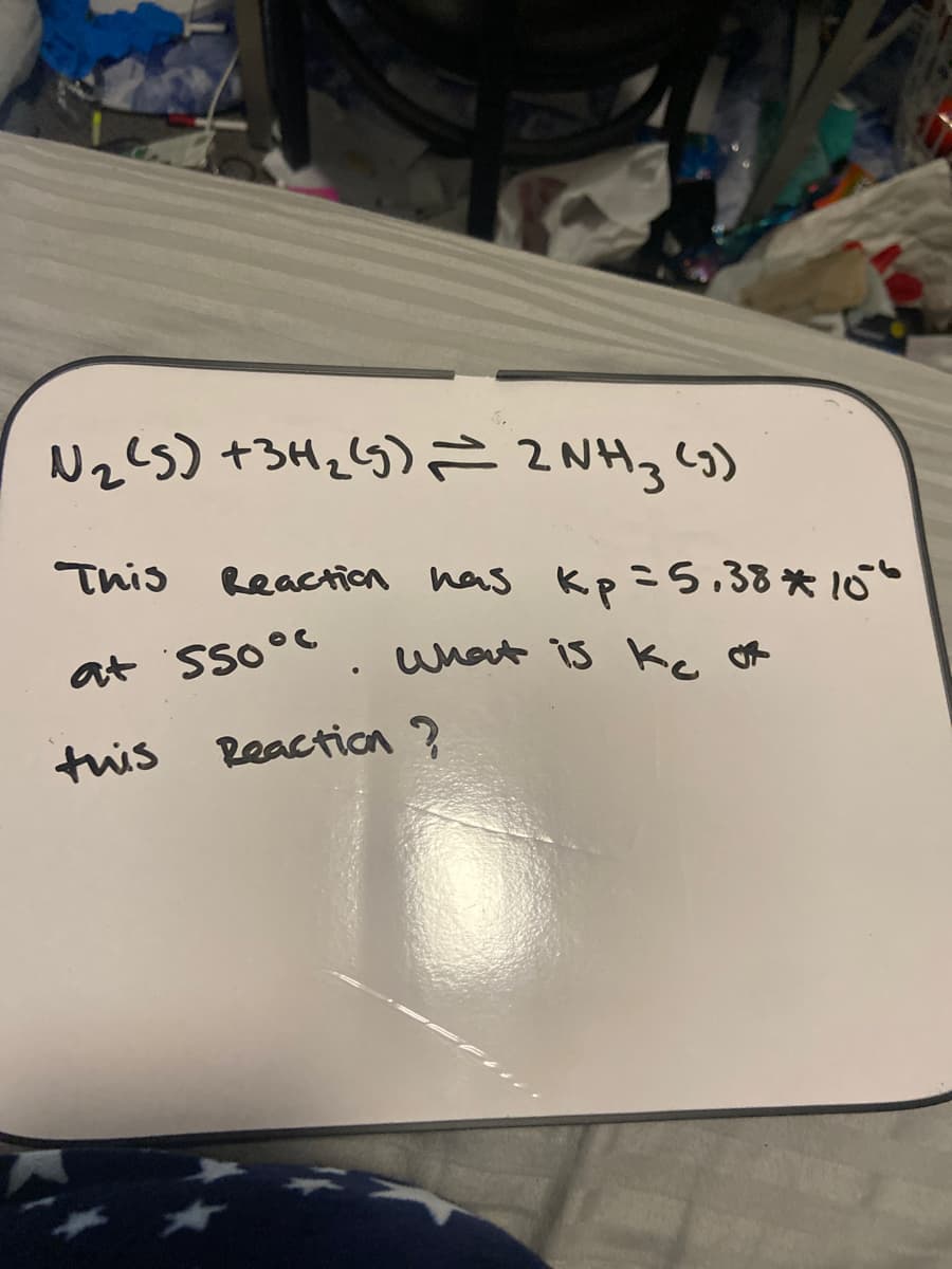 Nz(S) +3H2G) = 2NH3 (s)
This
Reaction haS Kp=5,38* 10
at sso°c
what is ke Of
twis Reaction ?
