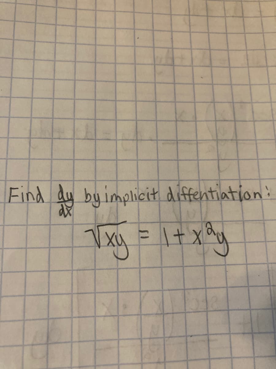 Find dy byimplicit diffentiation:
