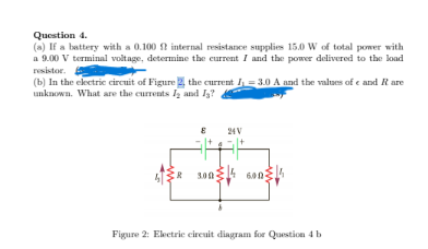 Question 4.
(a) If a battery with a 0.100 internal resistance supplies 15.0 W of total power with
a 9.00 V terminal voltage, determine the current I and the power delivered to the load
resistor.
(b) In the electric circuit of Figure 2, the current = 3.0 A and the values of e and Rare
unknown. What are the currents I, and I3?
24 V
300
6.00
Figure 2: Electric cireuit diagram for Question 4 b
