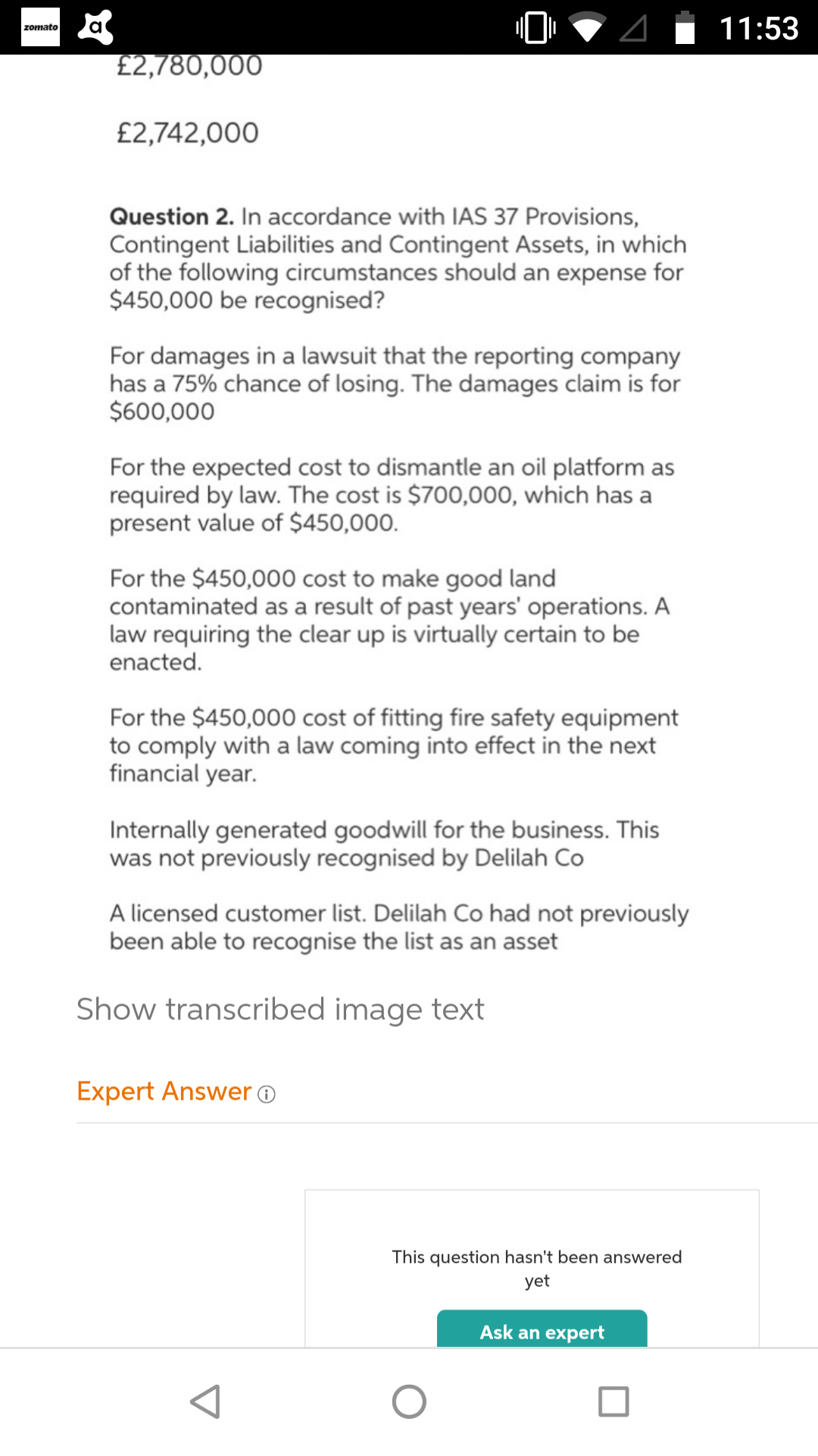 For damages in a lawsuit that the reporting company
has a 75% chance of losing. The damages claim is for
$600,000
