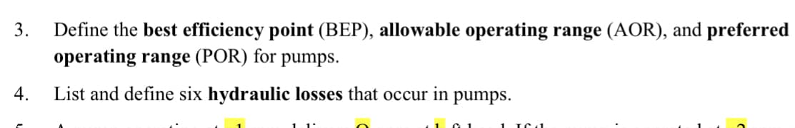 3.
4.
Define the best efficiency point (BEP), allowable operating range (AOR), and preferred
operating range (POR) for pumps.
List and define six hydraulic losses that occur in pumps.
G1
1 TCL