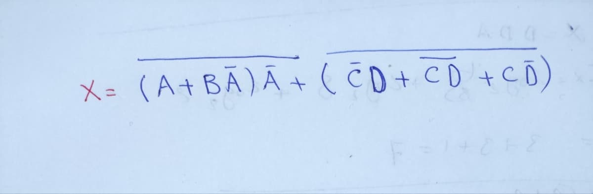 X= (A+BA) A+ (CD + CD + CD)