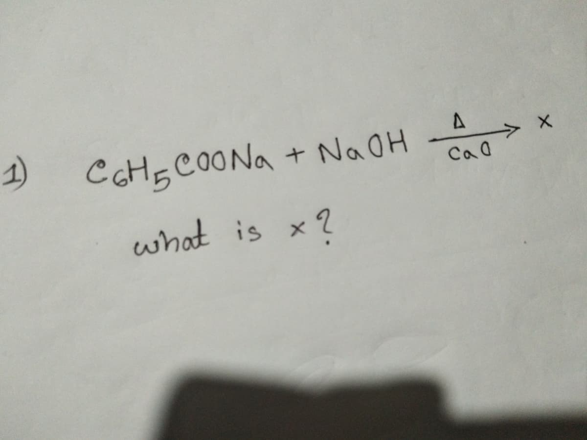 CCH5COONa + N OH
+ Na OH
Cal
what is x?
