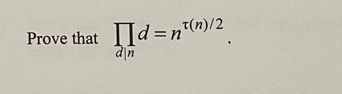 Prove that
[d = n(n)/2
dẫn