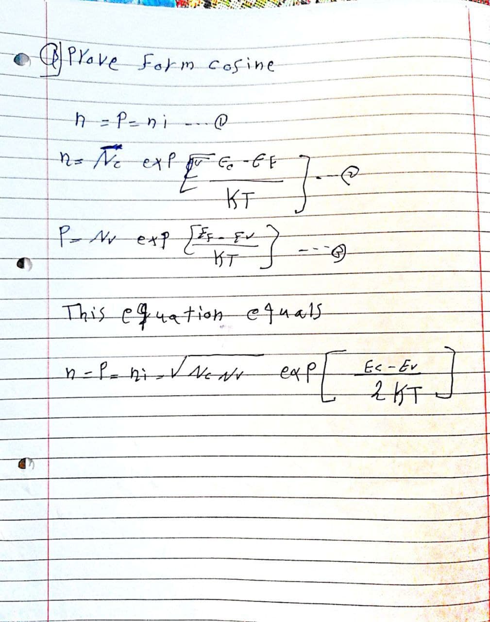 QProve For m cosine
h = P= ni
%3D
exp
This equationequais
ext
Es - Ev
