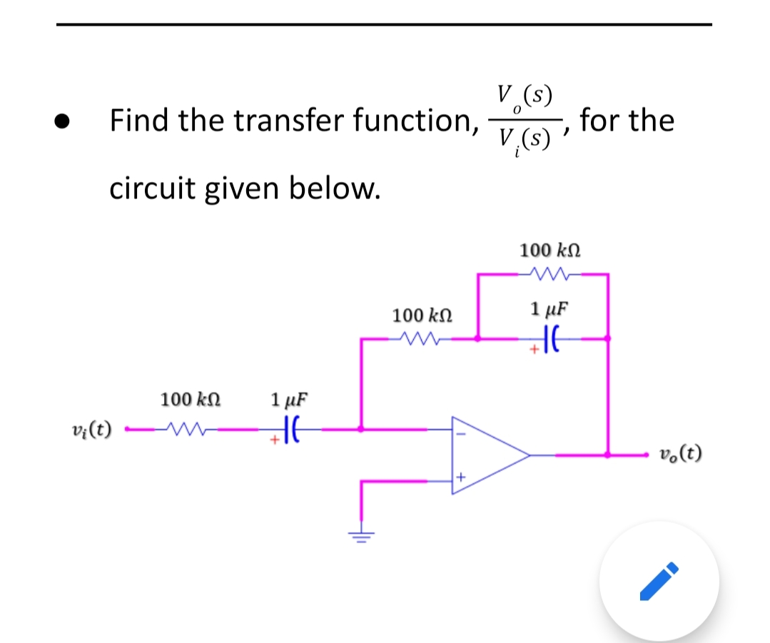 V (s)
Find the transfer function,
V,(s)
for the
circuit given below.
100 kN
100 kN
1 µF
100 kN
1 µF
v:(t)
v,(t)
