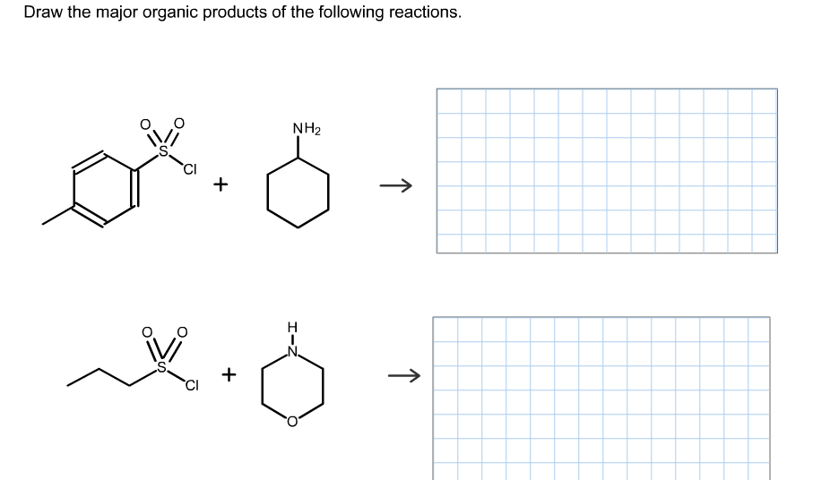 Draw the major organic products of the following reactions.
NH2
↑
