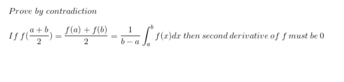 f(r)dx then second derivative of ƒ must be 0
2
