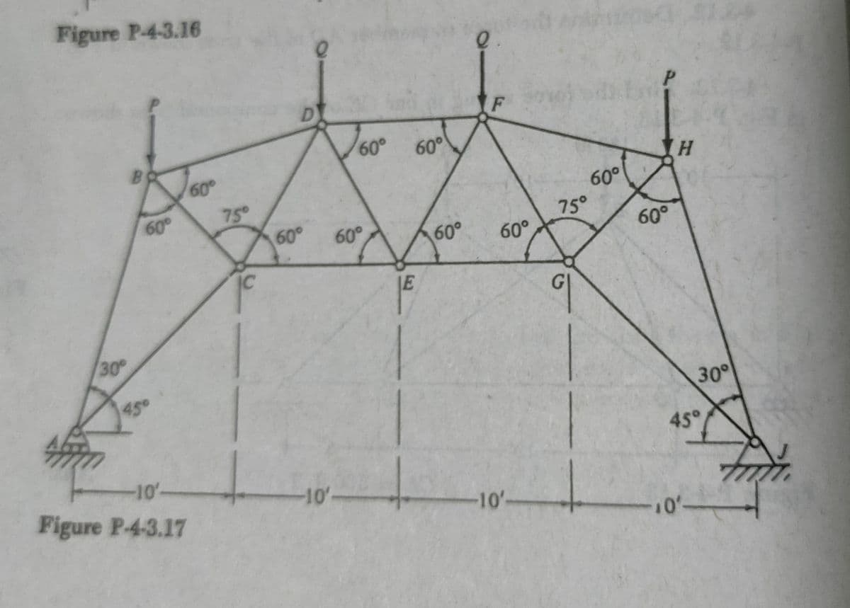 Figure P-4-3.16
D.
60° 60
B.
H.
75°
60°
60°
75°
60°
60°
60°
60°
60°
IC
30
450
30°
45°
0/-
Figure P-4-3.17
-10'
10'-
10'-
E)
