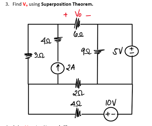 3. Find V, using Superposition Theorem.
+ Vo
40
·302
وما
12A
92=
M
252
452
F AS
10V
(+-)