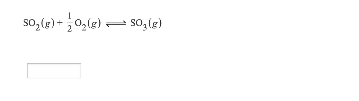 SO,(g)
sO,(s) + 늘0(6) - S0,(s)
